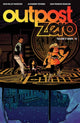 Book cover of: Outpost Zero Volume 2: Follow It Down. By: Sean Kelley McKeever