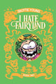 Book cover of: I Hate Fairyland Book Two. By: Skottie Young