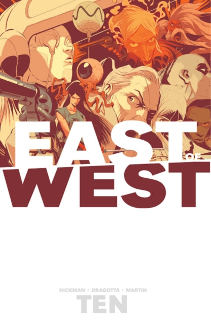 Book cover of: East of West Volume 10. By: Jonathan Hickman