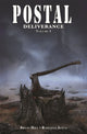 Book cover of: Postal: Deliverance Volume 1. By: Bryan Hill