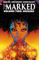 Marked, Volume 2: Origins 9781534316737 David Hine