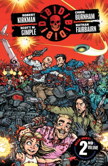 Book cover of: DIE!DIE!DIE!, Volume 2. By: Robert Kirkman