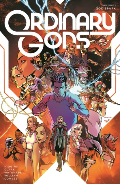 Book cover of: Ordinary Gods, Volume 1: God Spark. By: Kyle Higgins