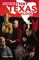 Book cover of: That Texas Blood, Volume 2. By: Chris Condon