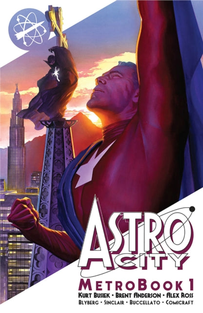 Book cover of: Astro City Metrobook, Volume 1. By: Kurt Busiek