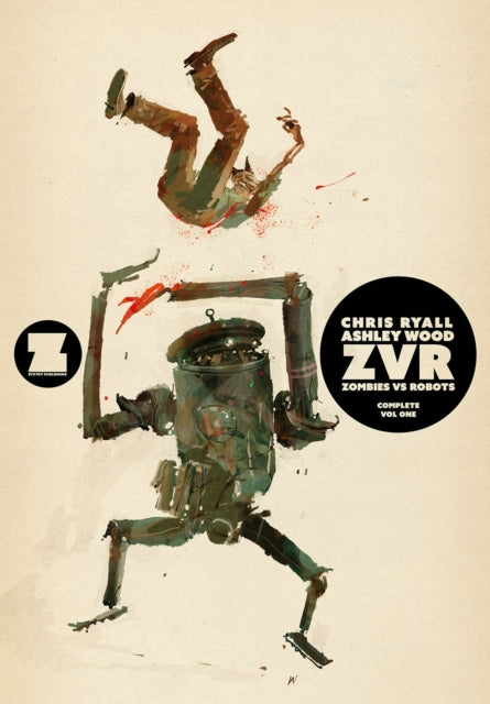 Book cover of: ZVRC: Zombies Vs Robots Complete, Volume 1. By: Chris Ryall