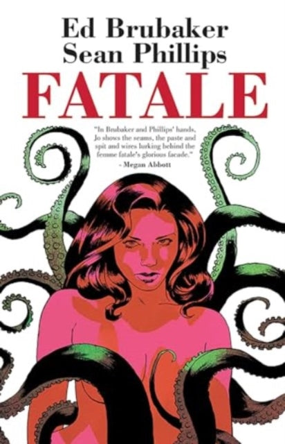 Book cover of: Fatale Compendium. By: Ed Brubaker