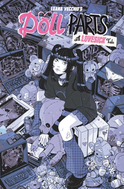 Book cover of: Doll Parts: A Lovesick Tale. By: Luana Vecchio
