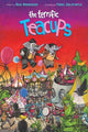 Book cover of: Terrific Teacups. By: Rick Remender