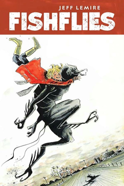 Book cover of: Fishflies. By: Jeff Lemire