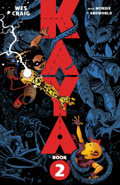 Book cover of: Kaya Book 2. By: Wes Craig