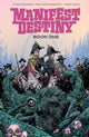 Book cover of: Manifest Destiny Deluxe Edition Book 1. By: Chris Dingess