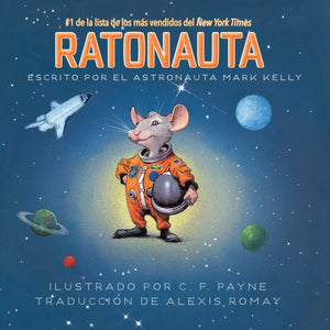 The Ratonauta (Mousetronaut)