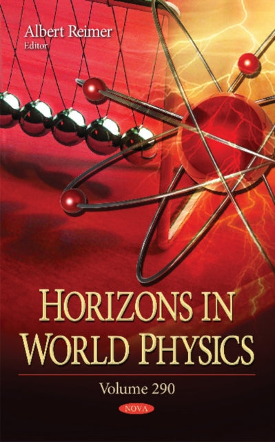 Book cover of: Horizons in World Physics. By: Albert Reimer