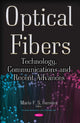 Book cover of: Optical Fibers. By: Mário F. S. Ferreira