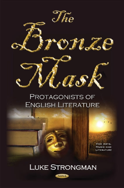 Book cover of: Bronze Mask. By: Luke Strongman