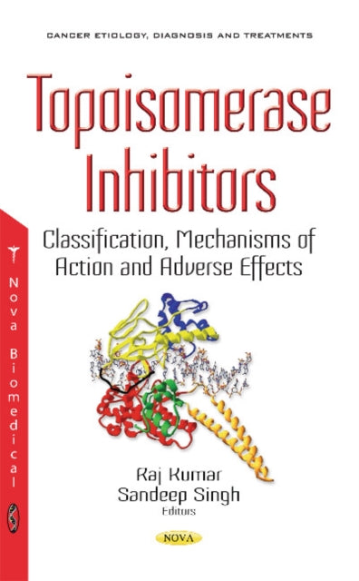 Book cover of: Topoisomerase Inhibitors. By: Raj Kumar