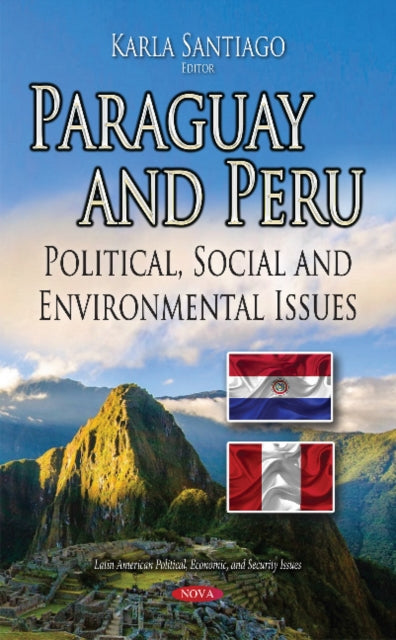 Book cover of: Paraguay & Peru. By: Karla Santiago