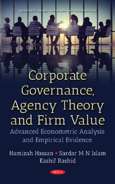 Book cover of: Corporate Governance, Agency Theory & Firm Value. By: Hamizah Hassan