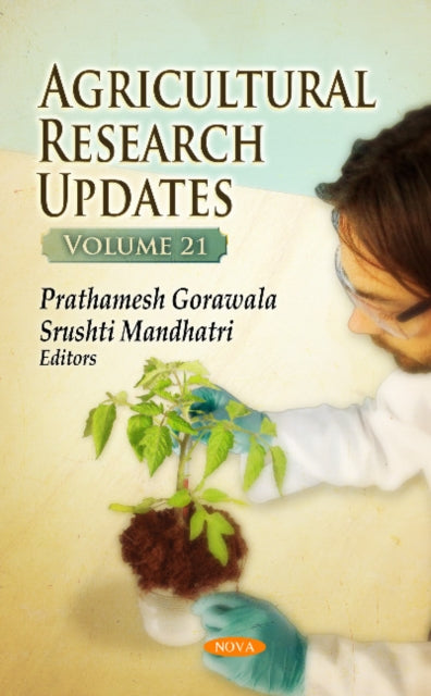 Book cover of: Agricultural Research Updates. By: Prathamesh Gorawala