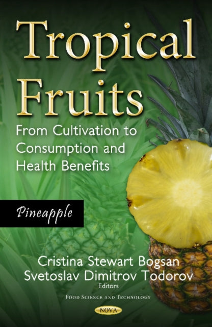 Book cover of: Tropical Fruits. By: Cristina Stewart Bogsan
