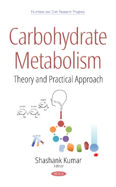 Book cover of: Carbohydrate Metabolism. By: Shashank Kumar