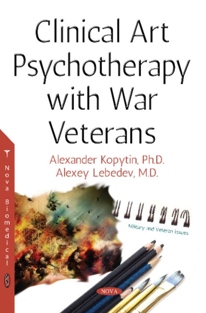 Book cover of: Clinical Art Psychotherapy with War Veterans. By: Manuel Pedro Fernandes Graca