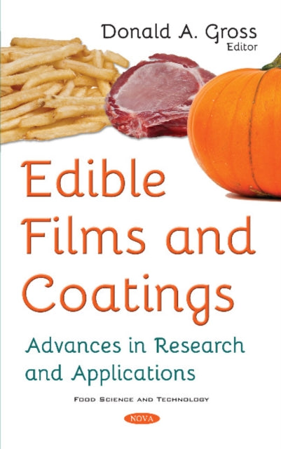 Book cover of: Edible Films and Coatings. By: Donald A. Gross