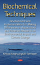 Book cover of: Biochemical Techniques Development and Implementation for Making Differences in Aquaculture and Fisheries Research on Environmental Impact and Climate Change. By: Krisna Rungruangsak-Torrissen