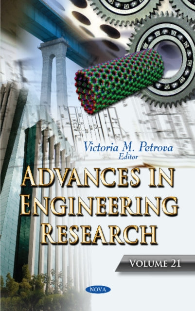Book cover of: Advances in Engineering Research. Volume 21. By: Victoria M. Petrova