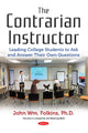 Book cover of: Contrarian Instructor. By: John Wm Folkins