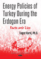 Book cover of: Energy Policies of Turkey During the Erdogan Era. By: Tugce Varol