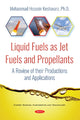 Book cover of: Liquid Fuels as Jet Fuels and Propellants. By: Mohammad Hossein Keshavarz