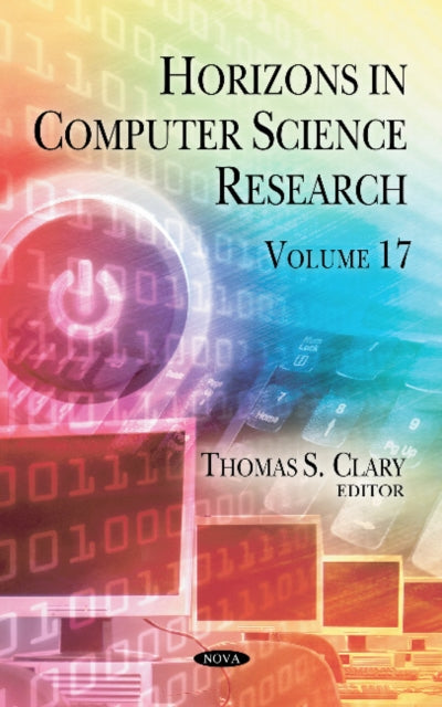 Book cover of: Horizons in Computer Science Research. By: Thomas S. Clary