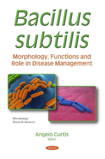 Book cover of: Bacillus subtilis. By: Angelo Curtis