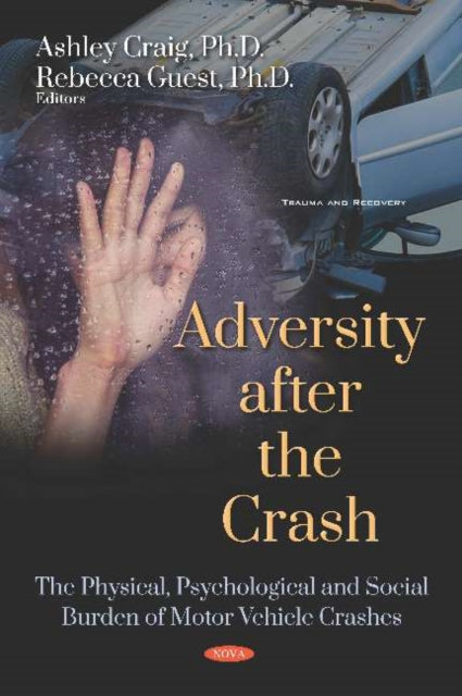 Book cover of: Adversity after the Crash. By: Ashley Craig