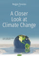 Book cover of: Closer Look at Climate Change. By: Reggie Paredes