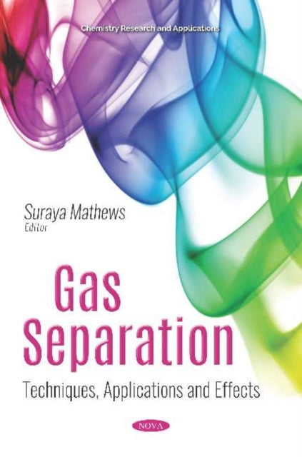 Book cover of: Gas Separation. By: Suraya Mathews