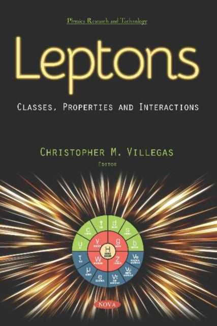 Book cover of: Leptons. By: Christopher M. Villegas
