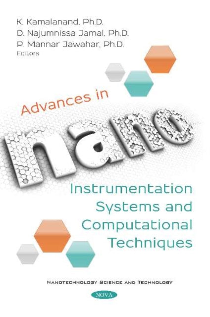 Book cover of: Advances in Nano Instrumentation Systems and Computational Techniques. By: K. Kamalanand