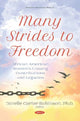 Book cover of: Many Strides to Freedom. By: Janelle Carter-Robinson