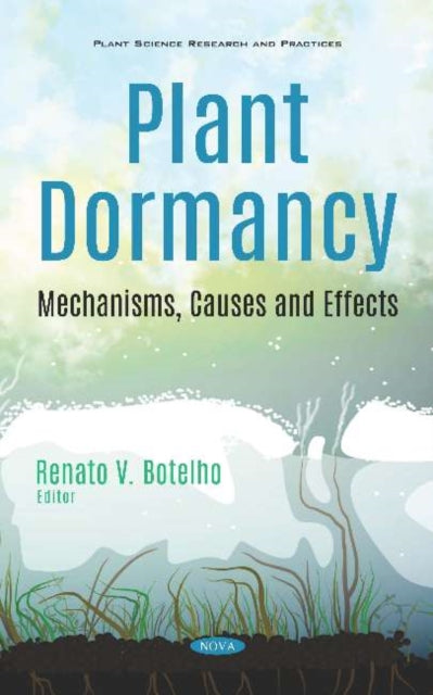 Book cover of: Plant Dormancy. By: Renato V. Botelho