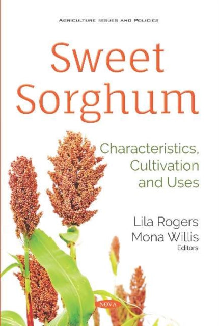 Book cover of: Sweet Sorghum. By: Lila Rogers