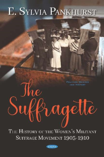 Book cover of: Suffragette. By: E. Sylvia Pankhurst