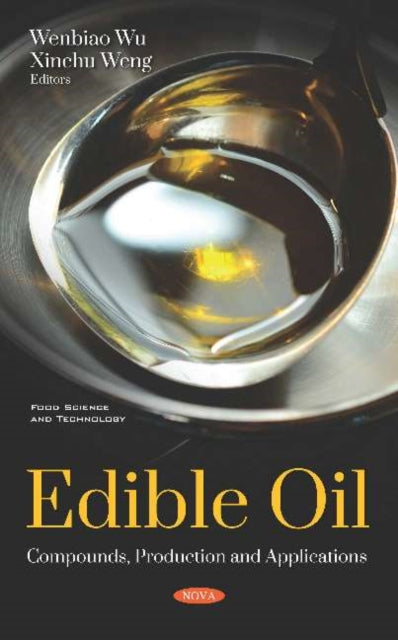 Book cover of: Edible Oil. By: Wenbiao Wu