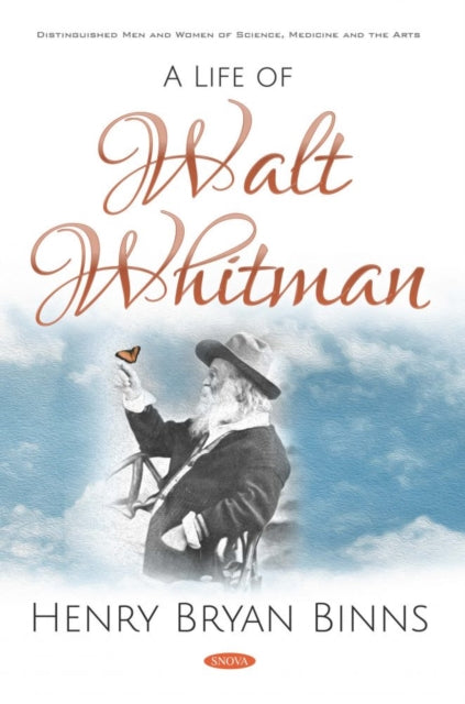 Book cover of: Life of Walt Whitman. By: Henry Bryan Binns