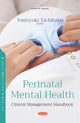 Book cover of: Perinatal Mental Health. By: Yoshiyuki Tachibana