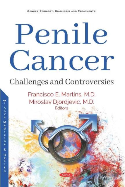 Book cover of: Penile Cancer. By: Miroslav L. Djordjevic