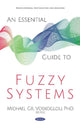 Book cover of: Essential Guide to Fuzzy Systems. By: Michael Gr Voskoglou