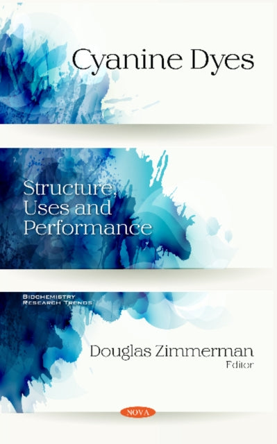 Book cover of: Cyanine Dyes. By: Douglas Zimmerman